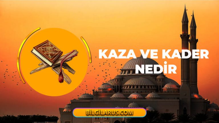 Kaza Ve Kader Nedir