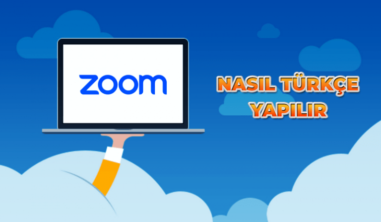 Zoom Nasıl Türkçe Yapılır