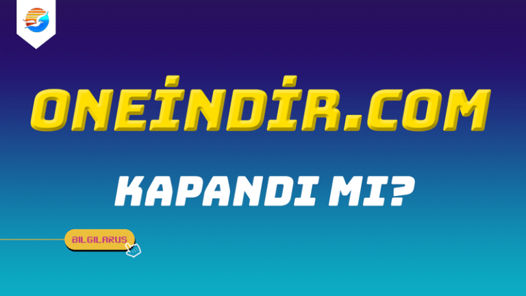 Oneindir Kapandımı! Oneindir.com Neden Açılmıyor?